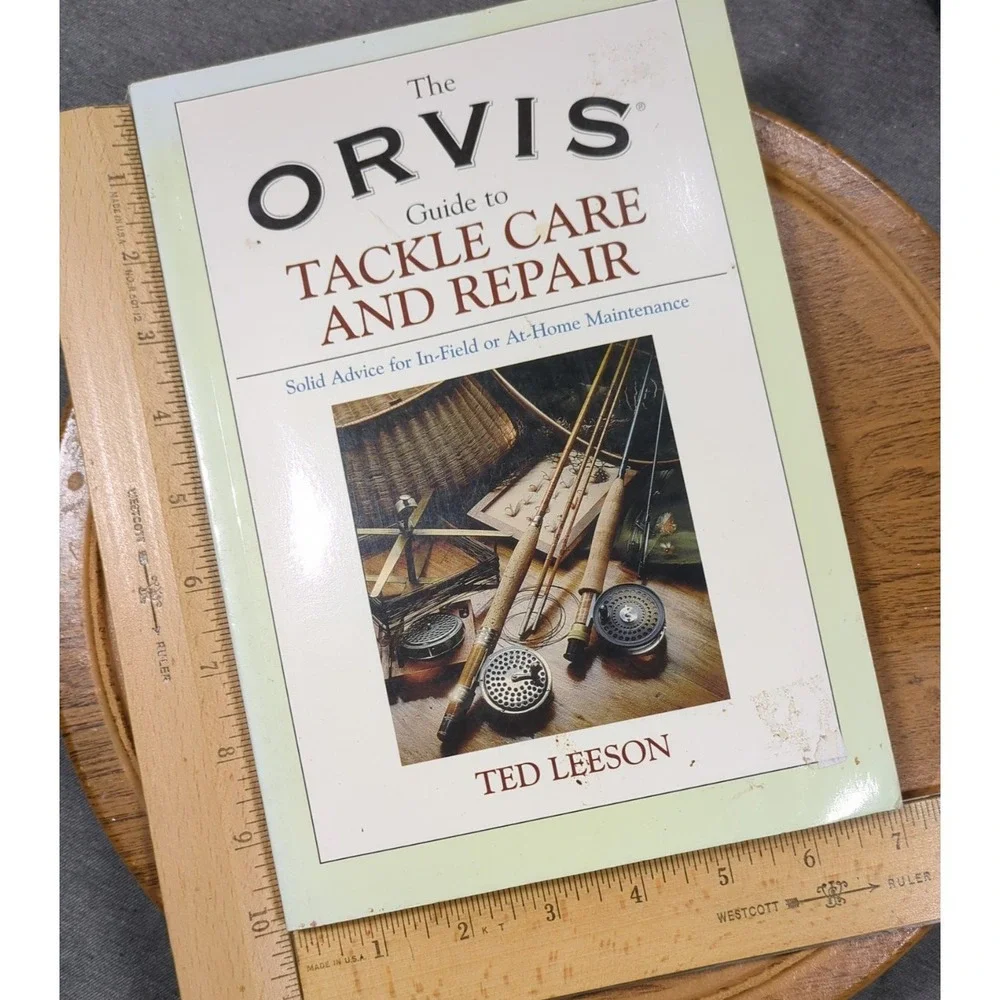 2006 Orvis Guide to Tackle Care and Repair Ted Leeson Vintage‎ Trade Paperback